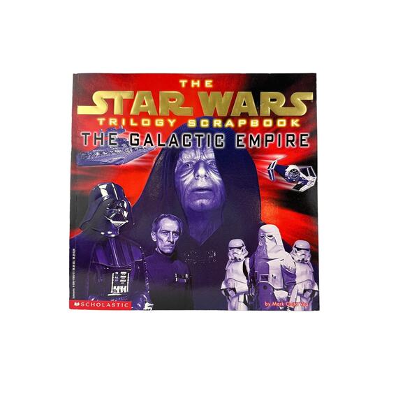 The Star Wars Trilogy Scrapbook: The Galactic Empire Paperback–November‎ 1, 1997 - Picture 1 of 3